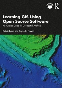 bokomslag Learning GIS Using Open Source Software