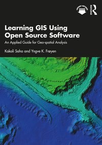 bokomslag Learning GIS Using Open Source Software