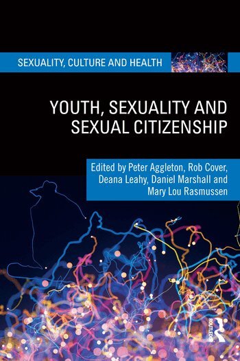 Peter Aggleton, Rob Cover, Deana Leahy, Daniel Marshall, Mary Lou Rasmussen - Youth, Sexuality and Sexual Citizenship, Häftad