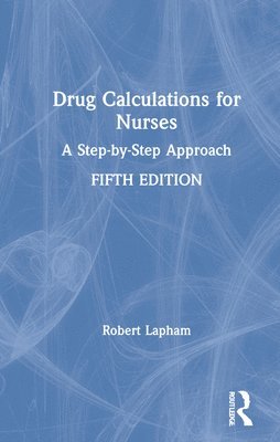 Drug Calculations for Nurses 1