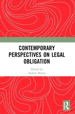 Contemporary Perspectives on Legal Obligation 1