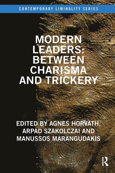 bokomslag Modern Leaders: Between Charisma and Trickery