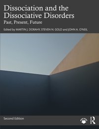 bokomslag Dissociation and the Dissociative Disorders