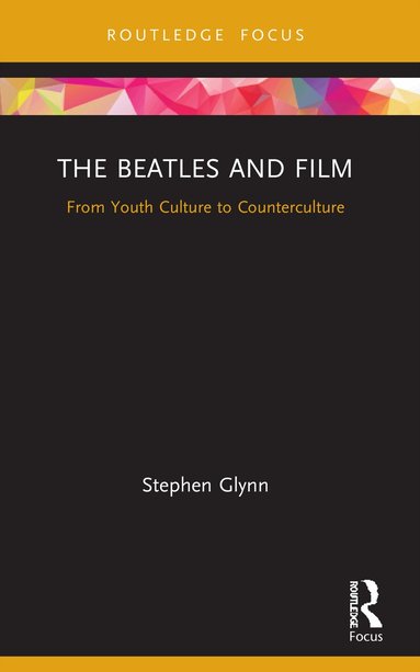Stephen Glynn - Beatles and Film, Häftad