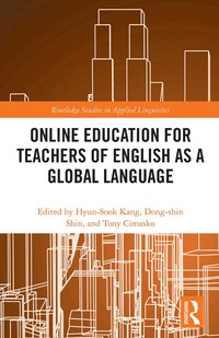 bokomslag Online Education for Teachers of English as a Global Language