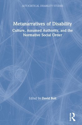 bokomslag Metanarratives of Disability