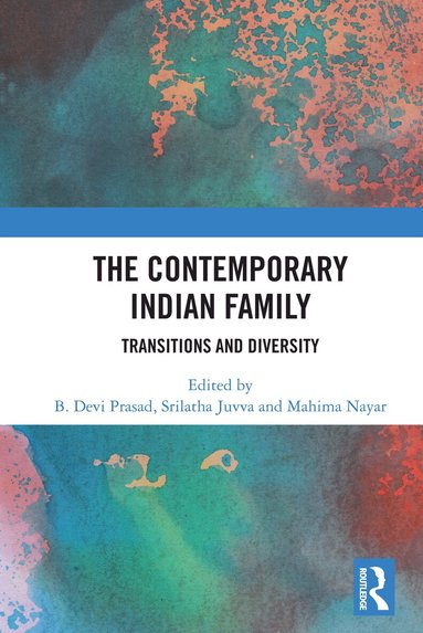 B. Devi Prasad, Srilatha Juvva, Mahima Nayar - Contemporary Indian Family, Häftad