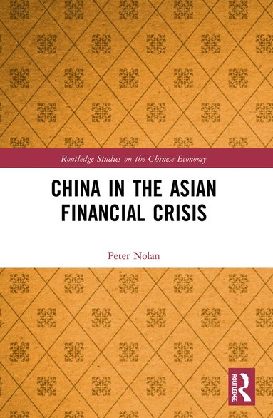 bokomslag China in the Asian Financial Crisis