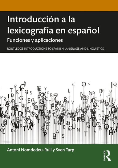 Antoni Nomdedeu-Rull, Sven Tarp - Introducción a la lexicografía en español, Häftad