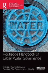 bokomslag Routledge Handbook of Urban Water Governance