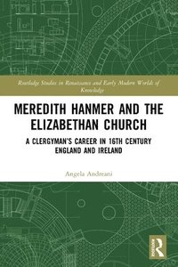 bokomslag Meredith Hanmer and the Elizabethan Church