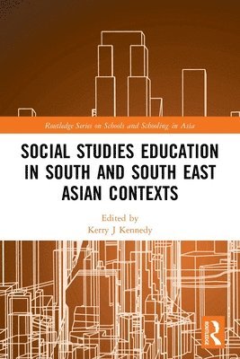 Social Studies Education in South and South East Asian Contexts 1