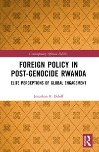 bokomslag Foreign Policy in Post-Genocide Rwanda