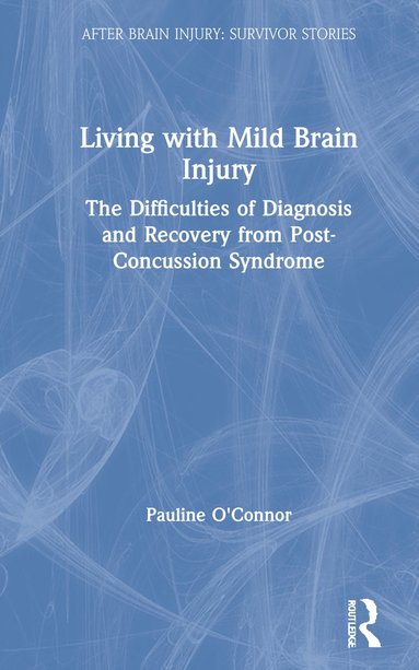 bokomslag Living with Mild Brain Injury