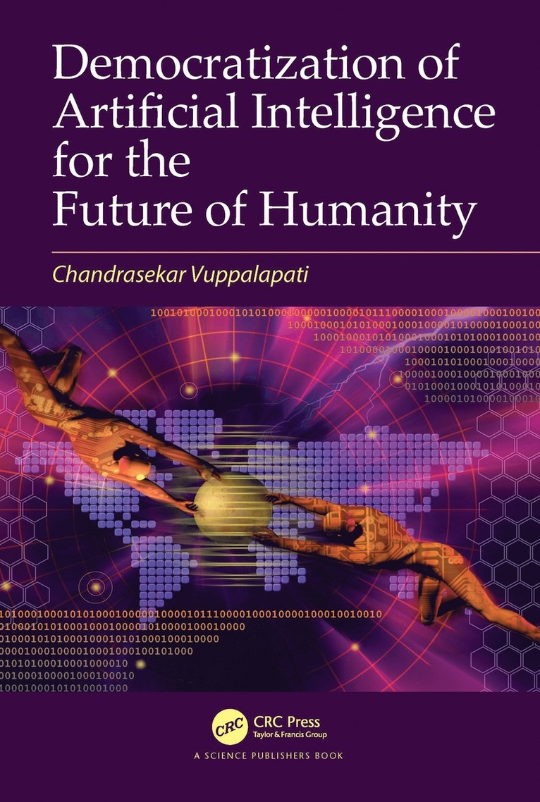 Democratization of Artificial Intelligence for the Future of Humanity 1