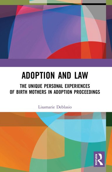 Lisamarie Deblasio - Adoption and Law, Häftad