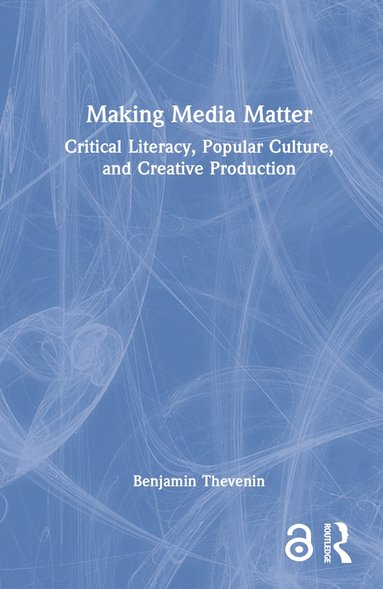 bokomslag Making Media Matter