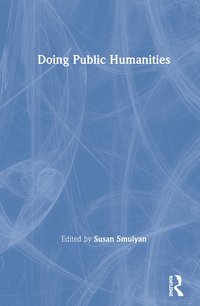 bokomslag Doing Public Humanities