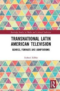 bokomslag Transnational Latin American Television