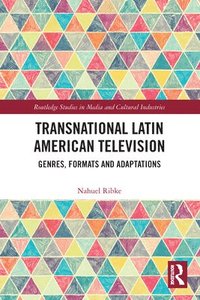 bokomslag Transnational Latin American Television
