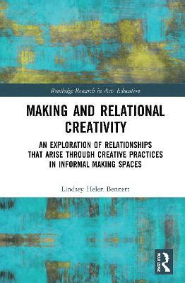 bokomslag Making and Relational Creativity
