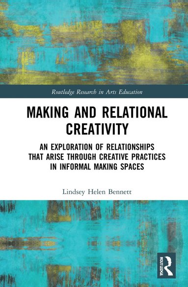 bokomslag Making and Relational Creativity