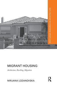bokomslag Migrant Housing