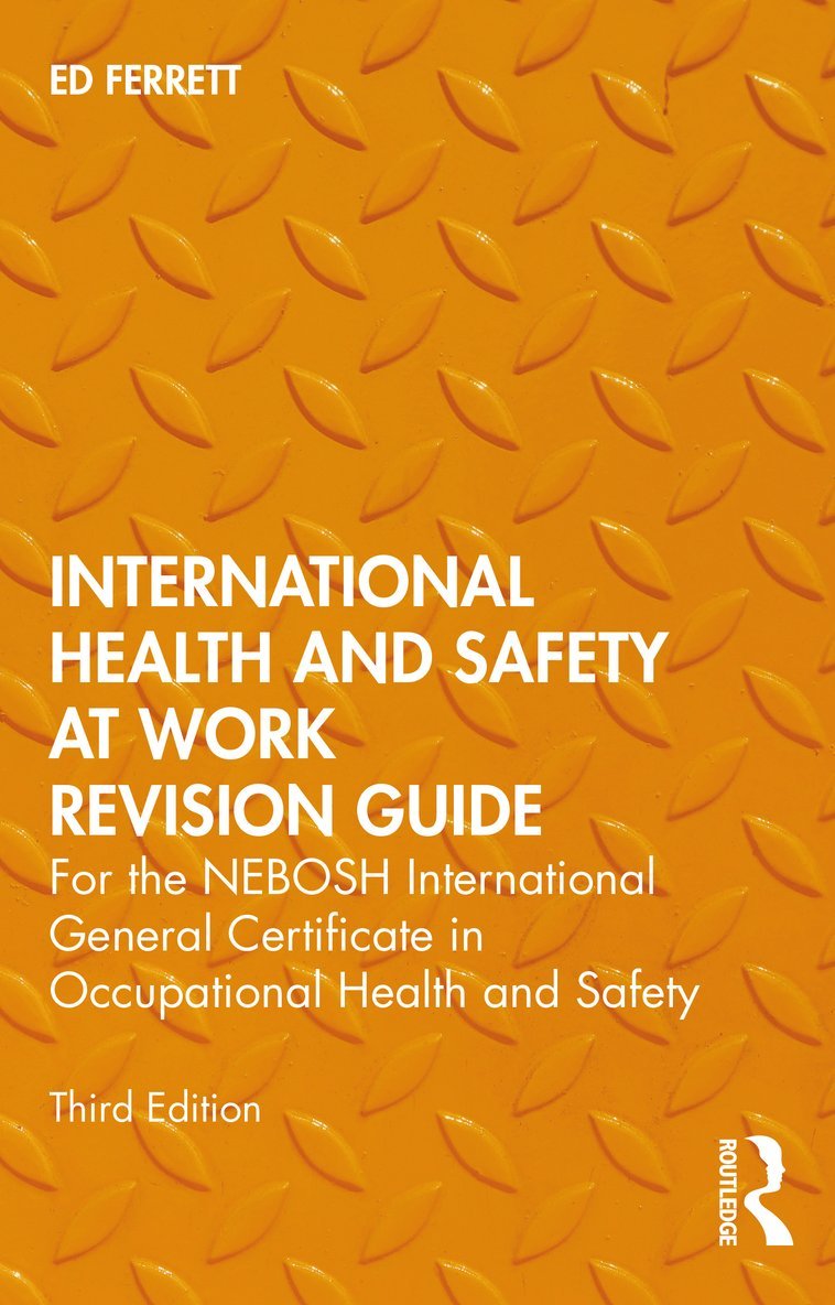 Ed Ferrett - International Health and Safety at Work Revision Guide, Häftad