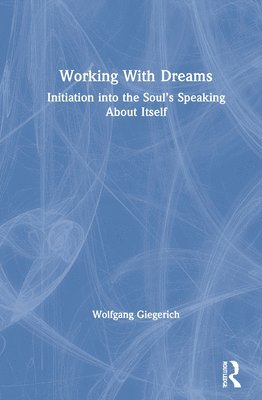 Working With Dreams