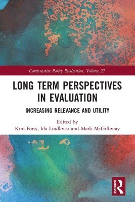 Long Term Perspectives in Evaluation 1