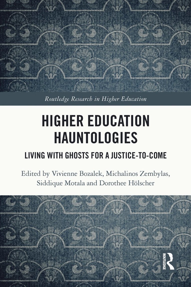 Higher Education Hauntologies 1