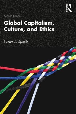 Global Capitalism, Culture, and Ethics 1