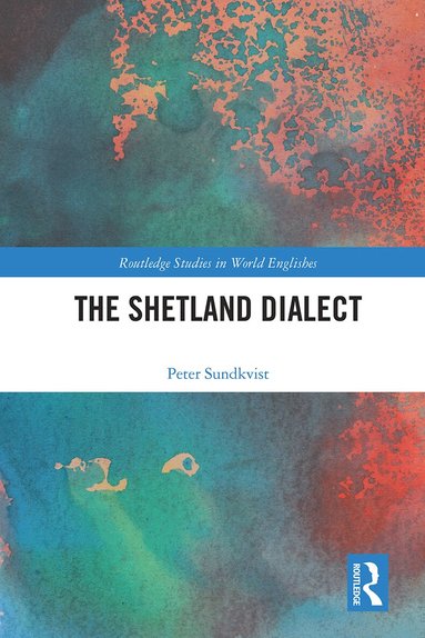 Peter Sundkvist - Shetland Dialect, Häftad