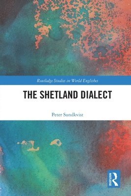 bokomslag The Shetland Dialect