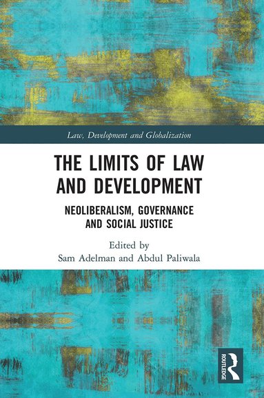 Sam Adelman, Abdul Paliwala - Limits of Law and Development, Häftad