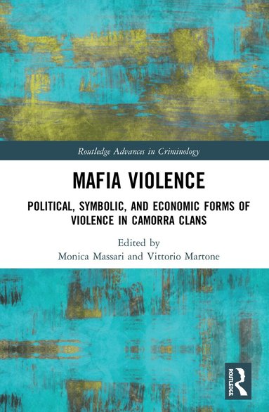 Monica Massari, Vittorio Martone - Mafia Violence, Häftad