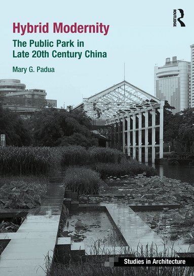 Mary Padua - Hybrid Modernity, Häftad