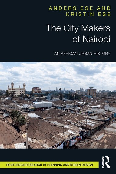 Anders Ese, Kristin Ese - City Makers of Nairobi, Häftad
