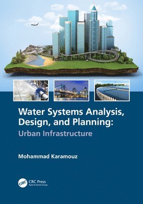 Water Systems Analysis, Design, and Planning 1