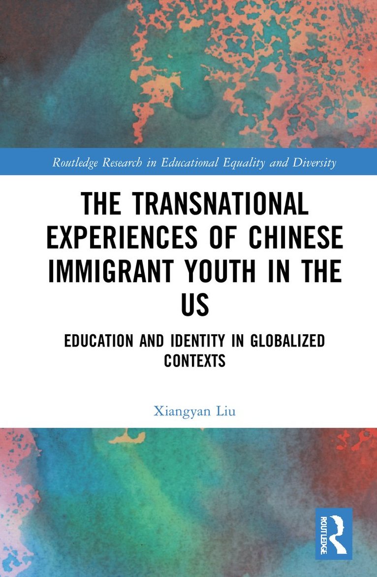 Transnational Experiences of Chinese Immigrant Youth in the US 1