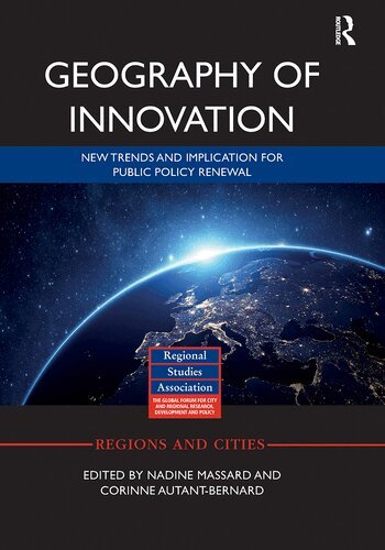 Nadine Massard, Corinne Autant-Bernard - Geography of Innovation, Häftad
