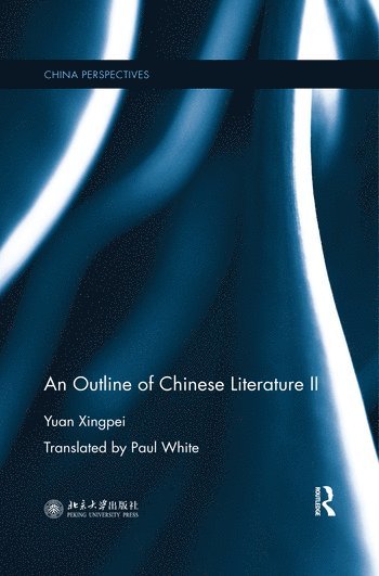 bokomslag Outline of Chinese Literature II