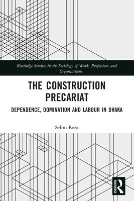 bokomslag The Construction Precariat