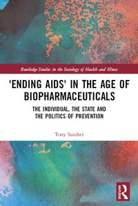 bokomslag 'Ending AIDS' in the Age of Biopharmaceuticals