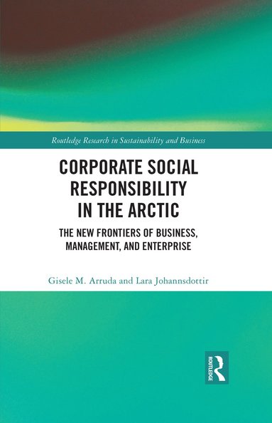 bokomslag Corporate Social Responsibility in the Arctic