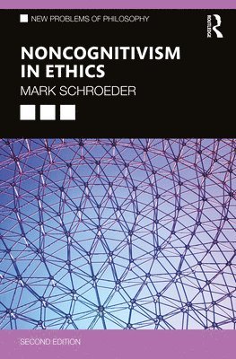 Mark Schroeder, USA) Schroeder, Mark (University of Southern California - Noncognitivism in Ethics, Häftad