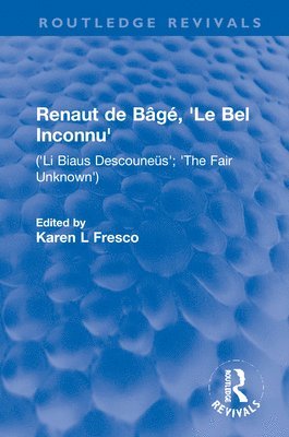 Renaut de Bg, 'Le Bel Inconnu' 1