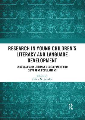 Research in Young Children's Literacy and Language Development 1