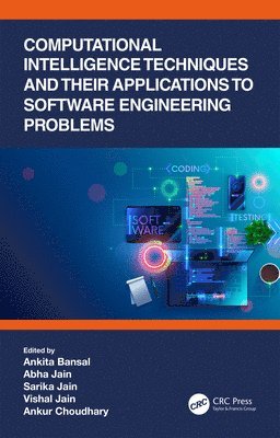 Computational Intelligence Techniques and Their Applications to Software Engineering Problems 1
