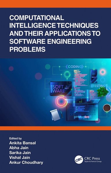 bokomslag Computational Intelligence Techniques and Their Applications to Software Engineering Problems